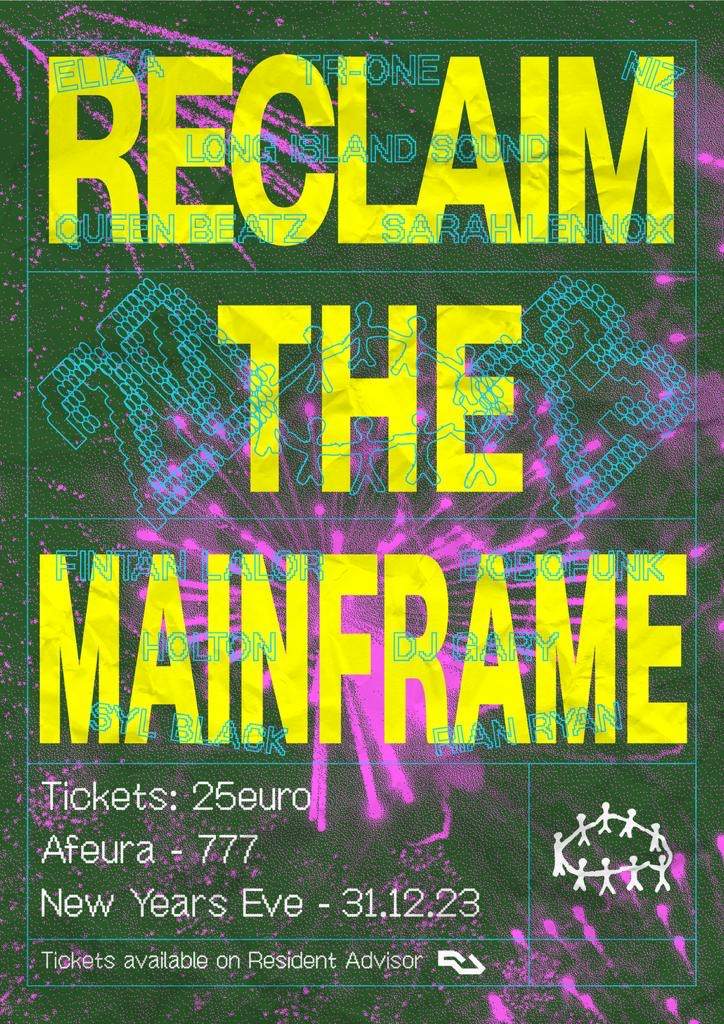 Reclaim the Mainframe - NYE - フライヤー表