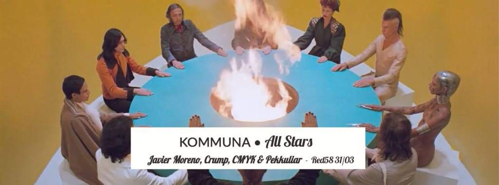 Kommuna All Stars with Javier Moreno, Crump, CMYK & Pekkuliar - フライヤー表