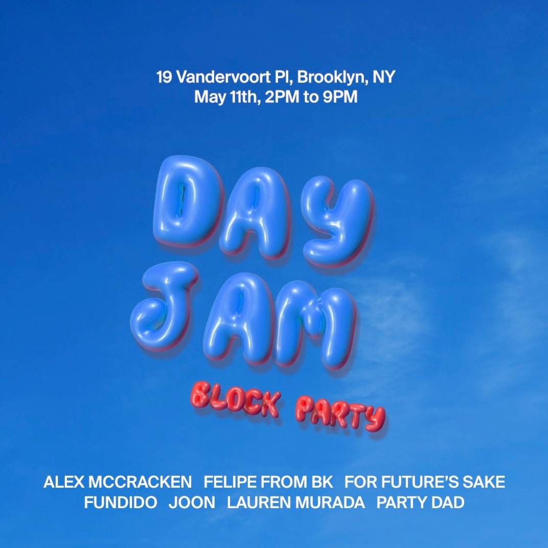 Day Jam: Fundido, Felipe From BK, For Future's Sake, Lauren Murada, Alex McCracken - Página frontal
