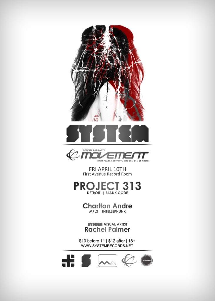 System presents Movement Pre-Party with Project 313, Charlton Andre & Rachel Palmer - フライヤー表