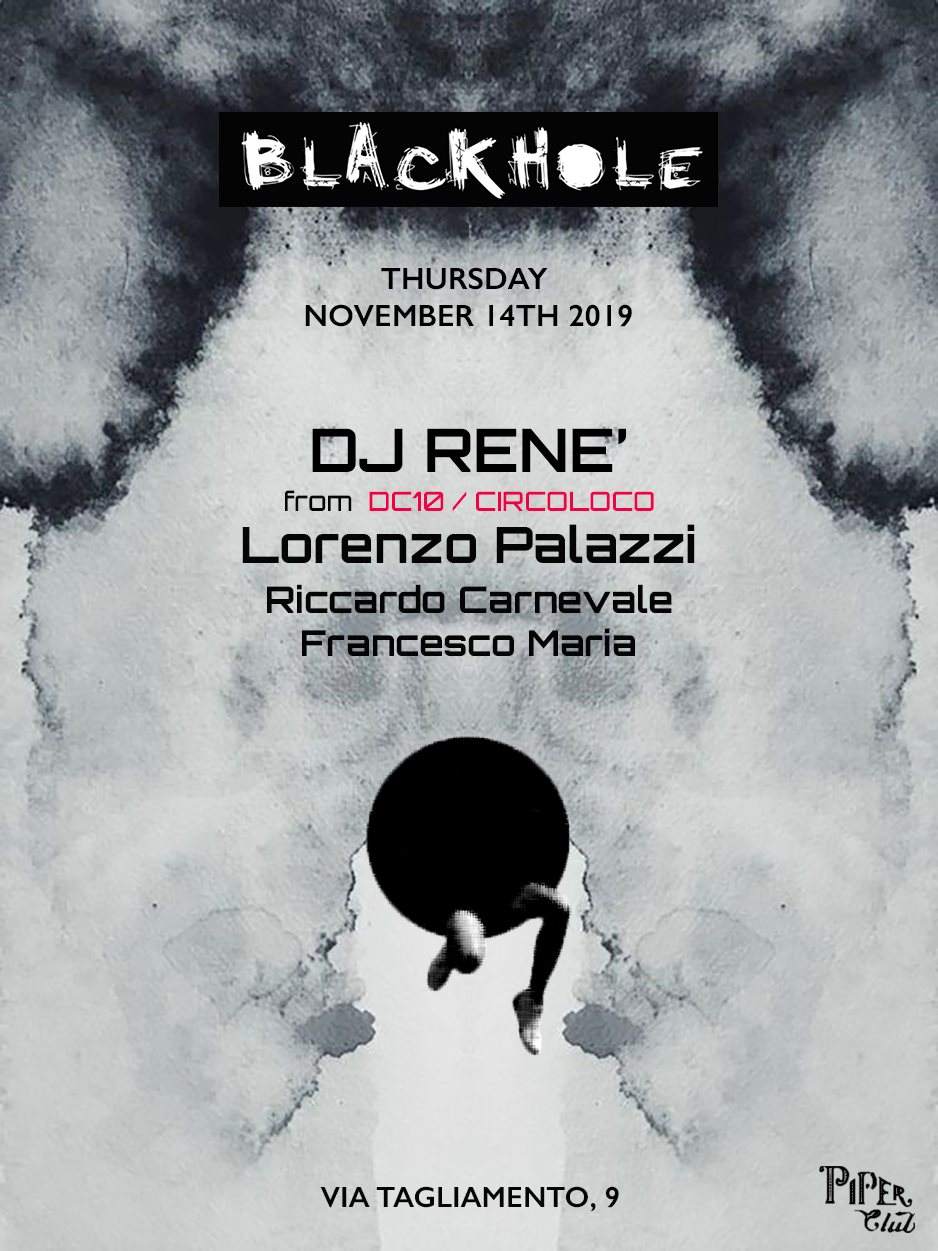 Blackhole - DJ René x Lorenzo Palazzi - フライヤー表
