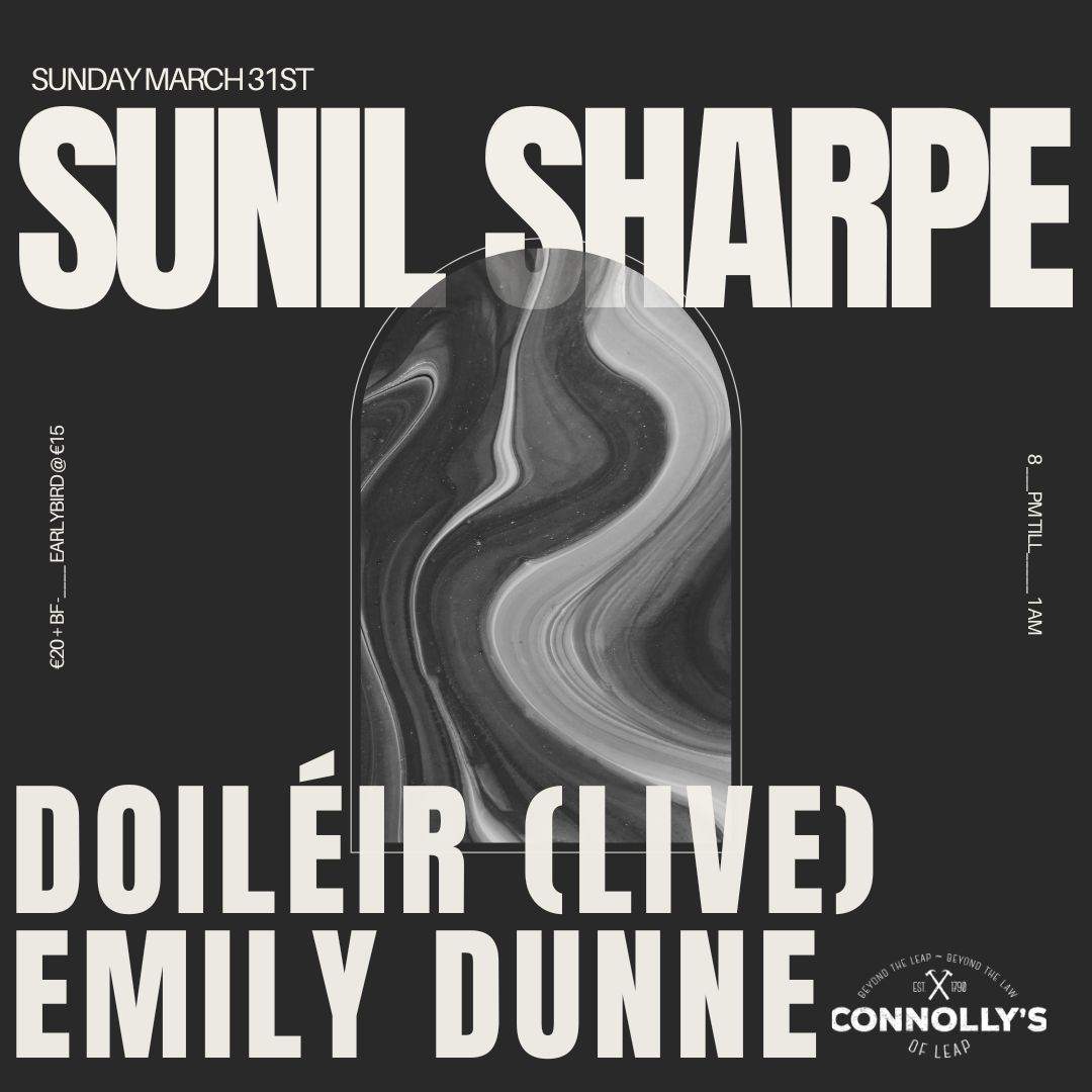 Sunil Sharpe + Doiléir (Live) + Emily Dunne - フライヤー表