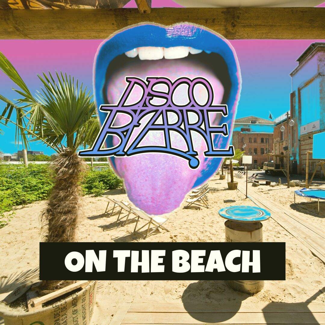 Disco Bizarre on The Beach // Free Open Air - フライヤー表