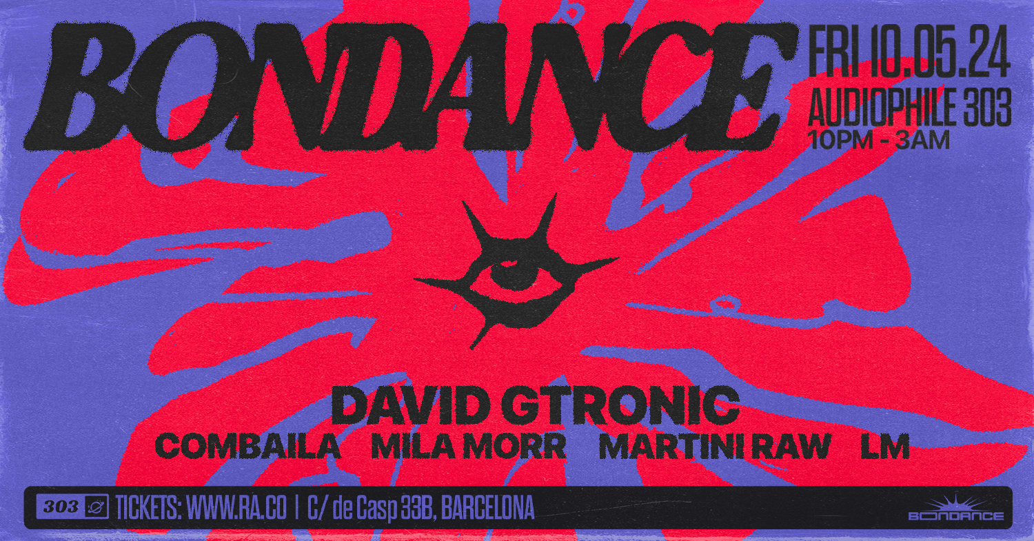 Bondance Season Opening w/ David Gtronic - フライヤー表