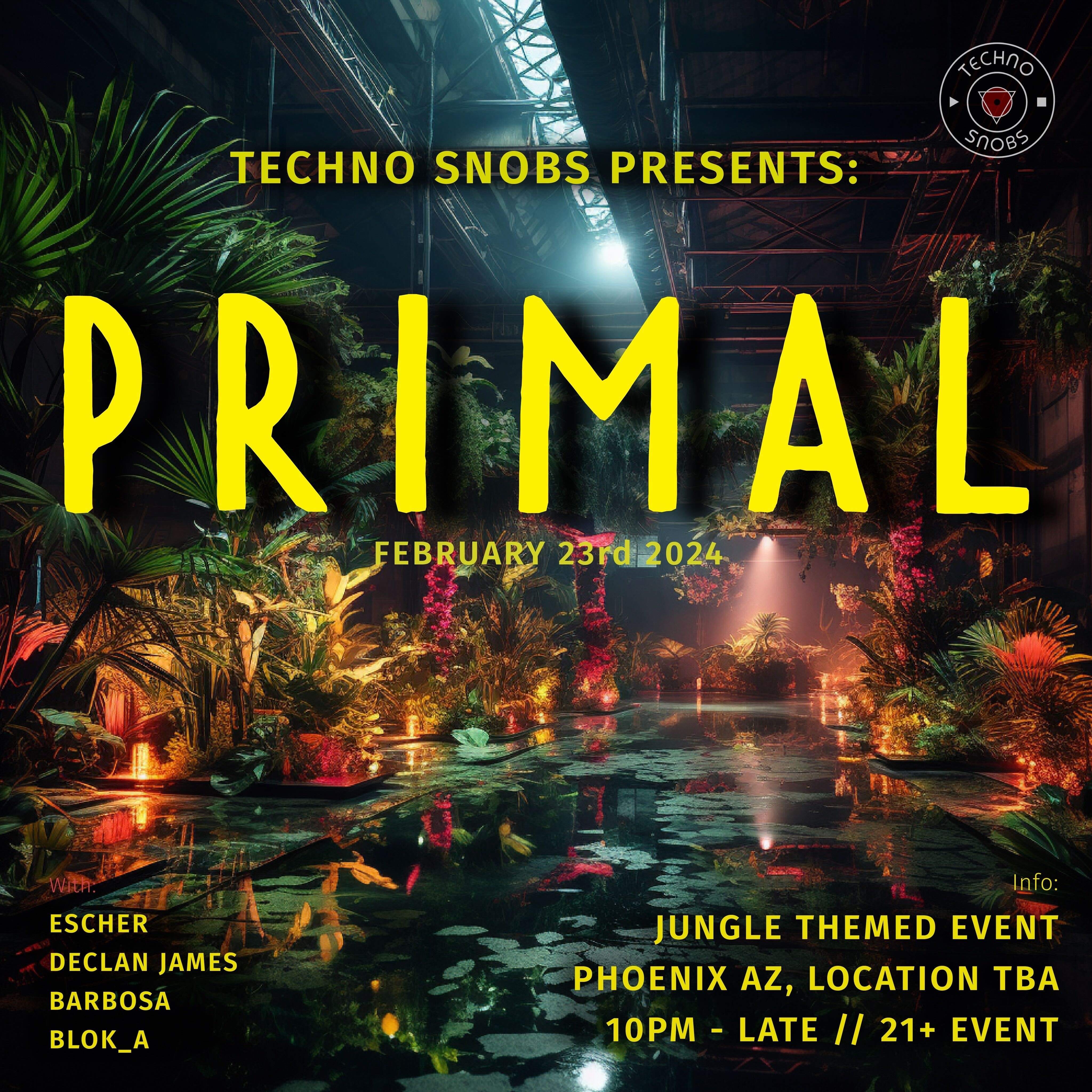 Techno Snobs presents: Primal (feat. Barbosa + Declan James) - Página frontal