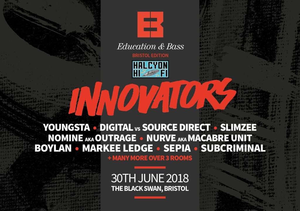 Education & Bass Innovators (Bristol Edition) - フライヤー表