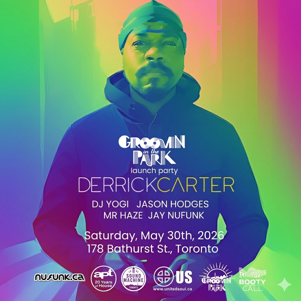 Groovin In The Park Launch Party with Derrick Carter (Chicago) at Sound ...
