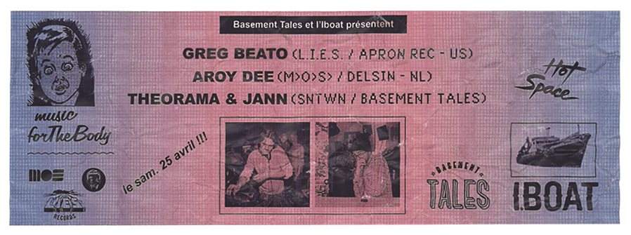 Basement Tales: Greg Beato, Aroy Dee, Theorama & Jann - フライヤー表
