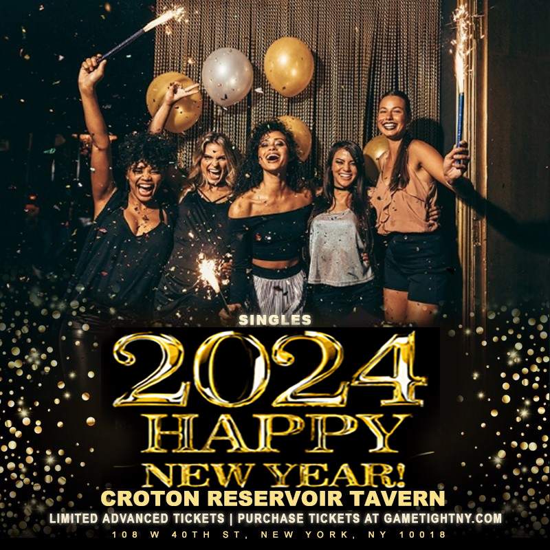 Croton Reservoir Tavern New Year's Eve Singles Party 2024 - フライヤー表