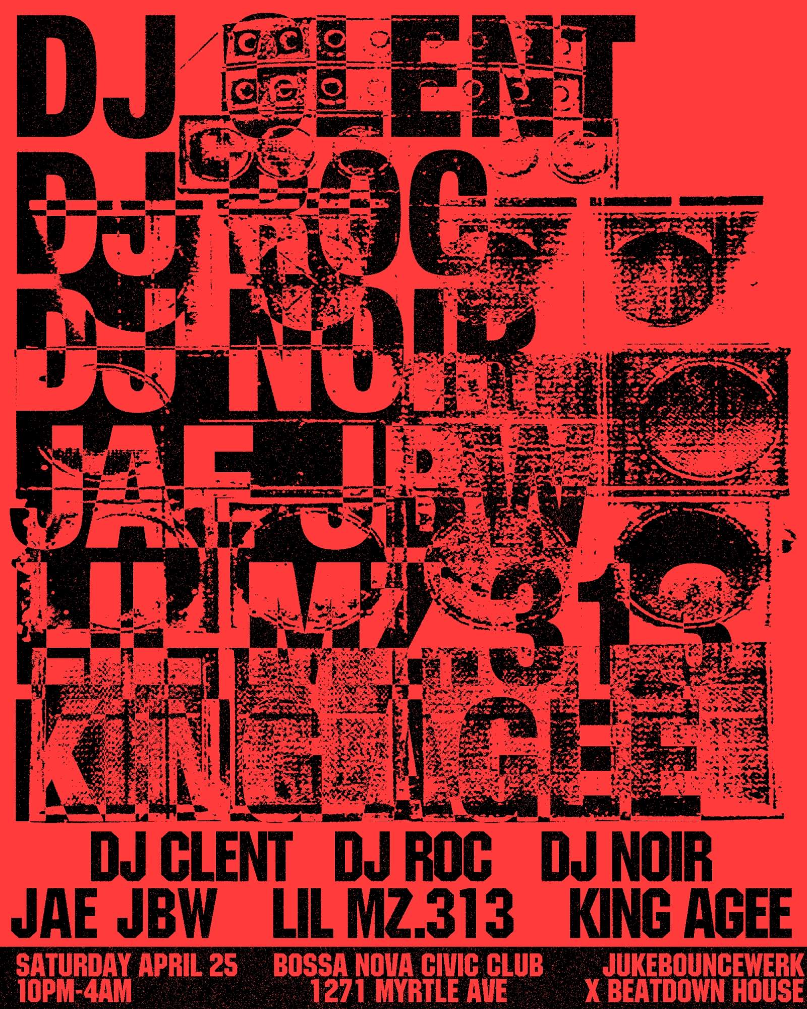 Juke Bounce Werk x Beatdown House at Bossa Nova Civic Club, New