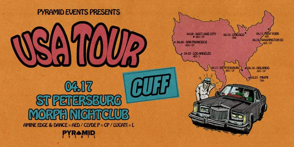 Cuff USA Tour - Ae&d / Clyde P - St. Pete, FL - Free W/ Rsvp - フライヤー表