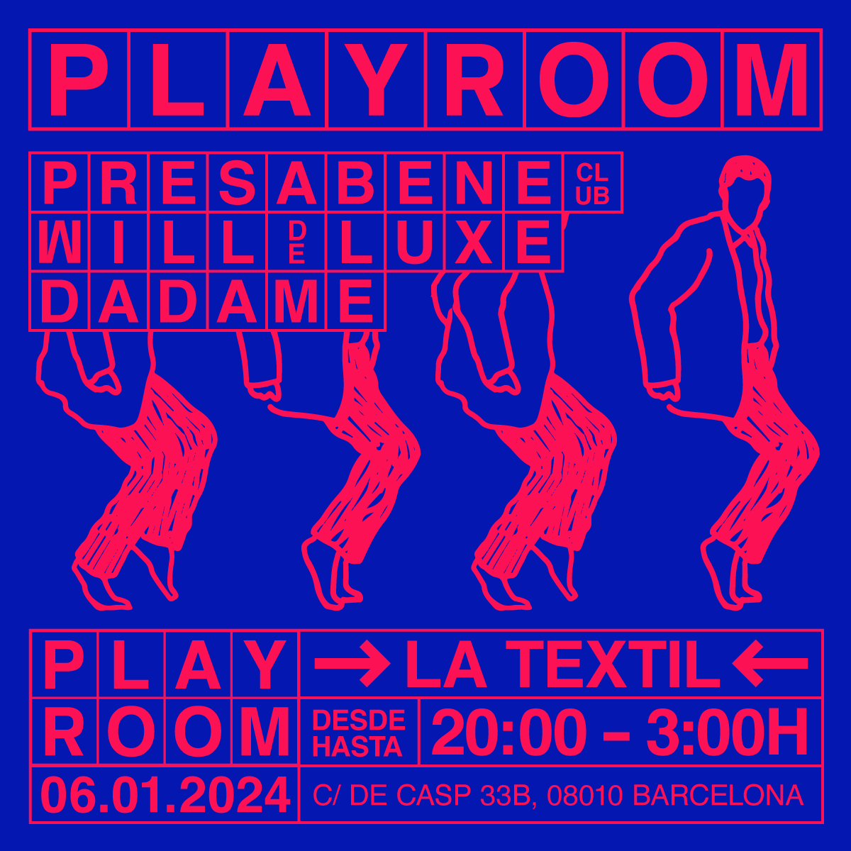 Playroom presents Presa Bene at La Textil - フライヤー表