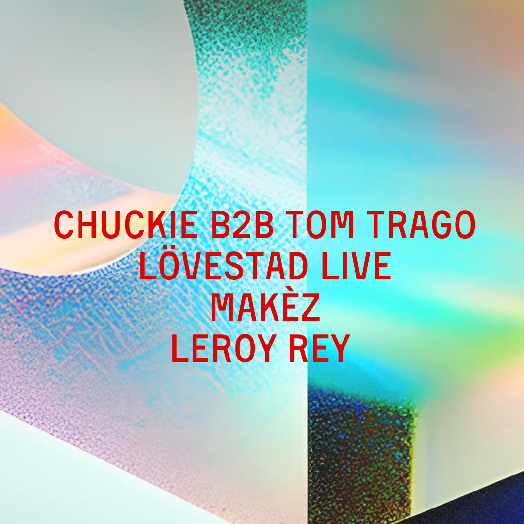 Lövestad Invites: Tom Trago b2b Chuckie, Lövestad (Live), Makèz, & Leroy Rey - Página frontal