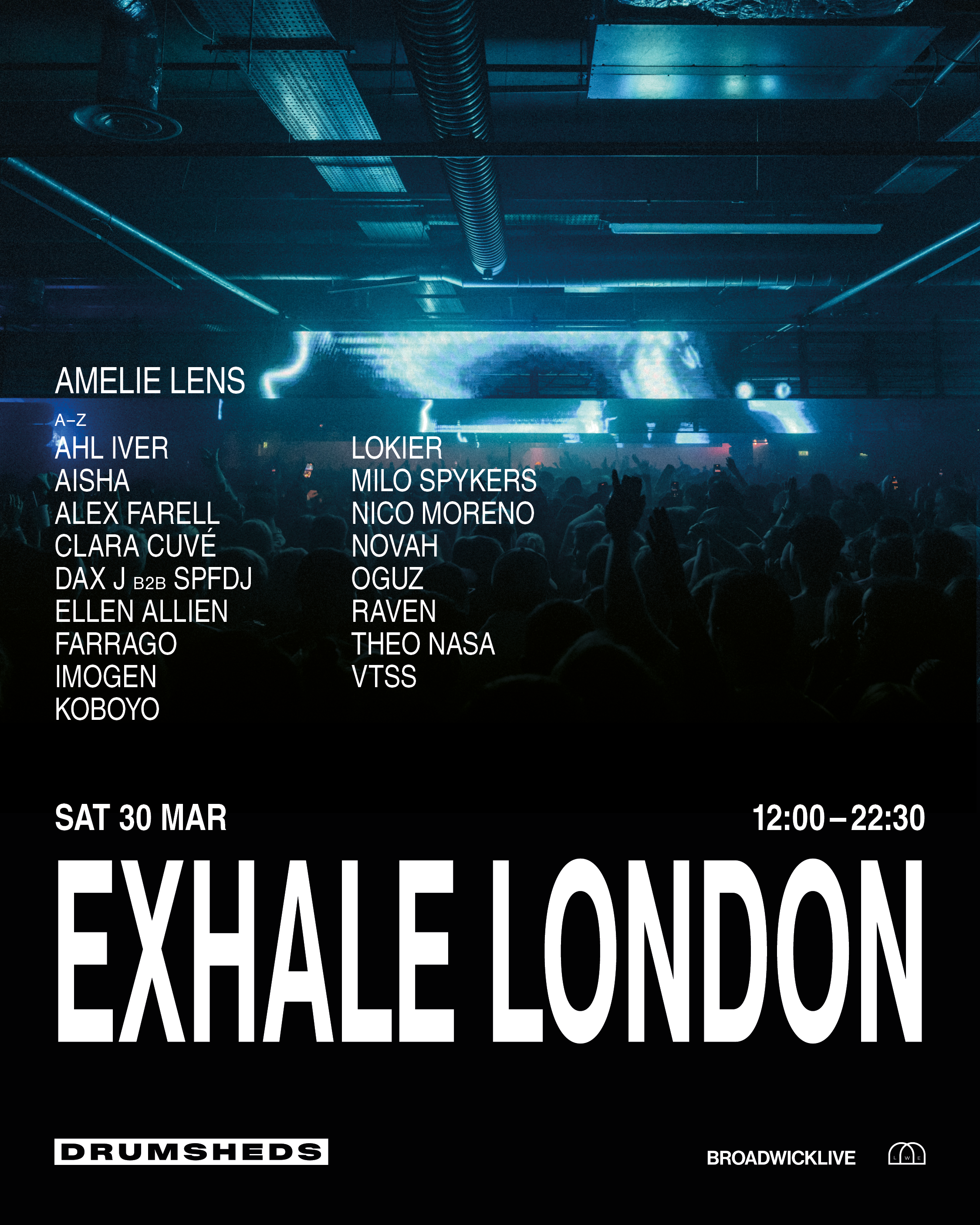 EXHALE London with Amelie Lens, Dax J b2b SPFDJ, Ellen Allien, Nico Moreno, VTSS - Página trasera