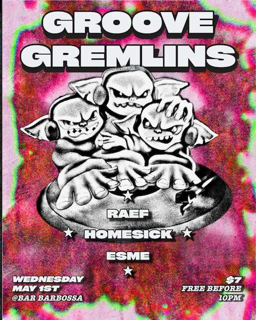 Groove Gremlins: HomeSick, ESME, RAEF - Página frontal