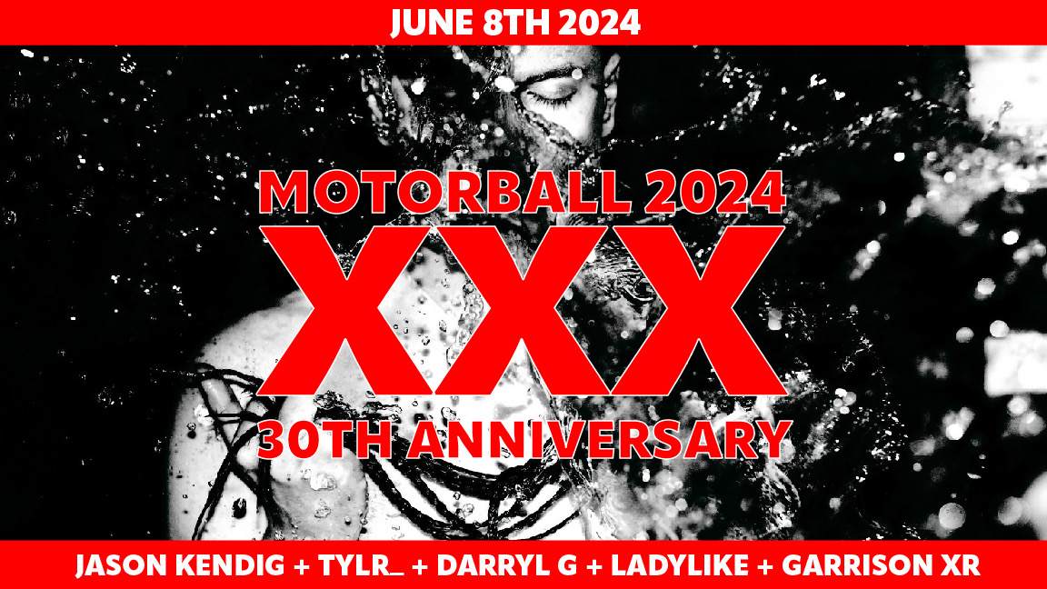 Motorball XXX Anniversary Party - フライヤー表