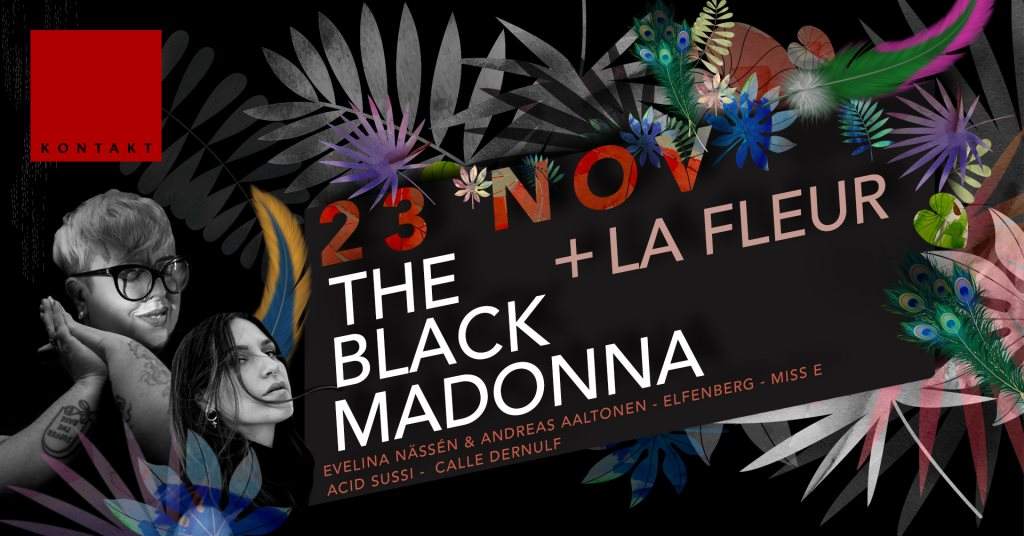 KONTAKT - The Black Madonna & La Fleur - フライヤー表