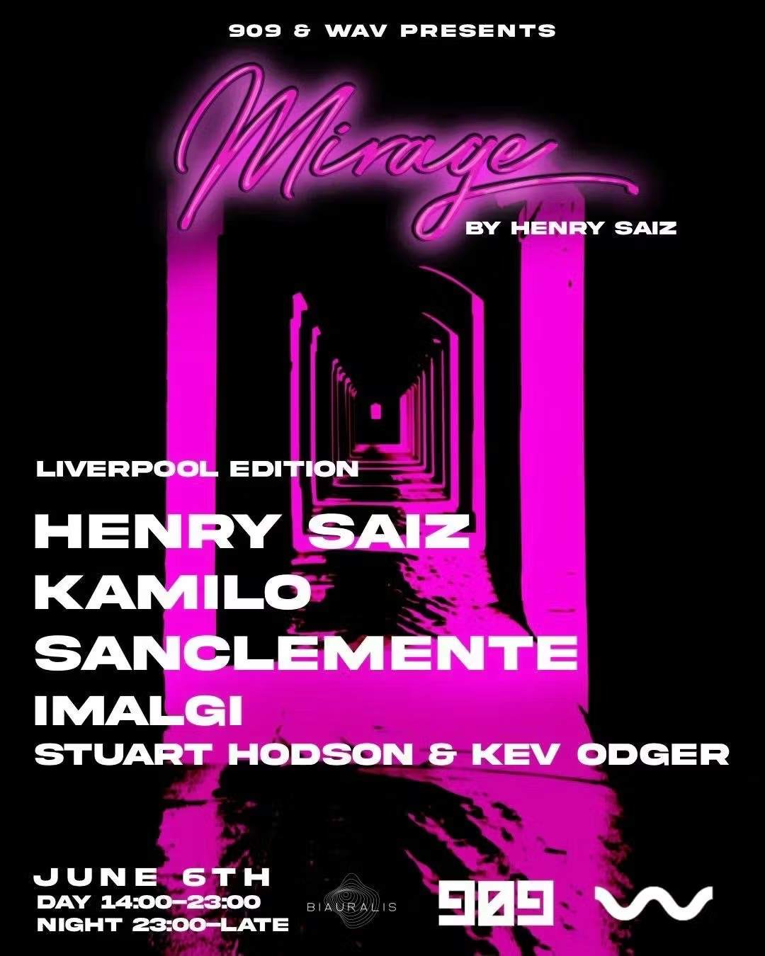 909 x WAV presents Mirage w/ Henry Saiz & special guests at WaV
