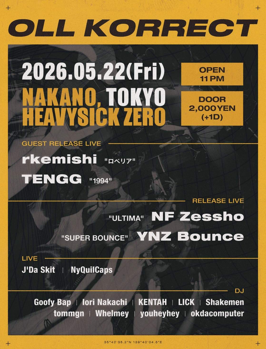 Oll Korrect at Heavy Sick Zero, Tokyo