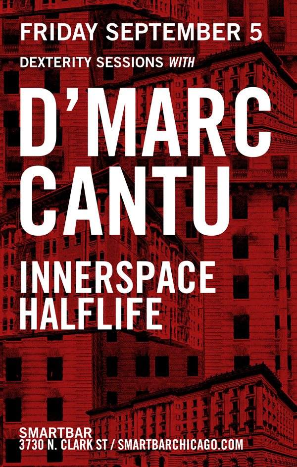Dexterity Sessions with D'marc Cantu - Innerspace Halflife - Página frontal