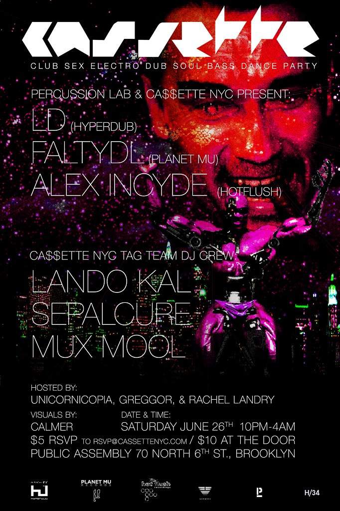 Percussion Lab & Cassette Nyc present: Ld, Faltydl & Alex Incyde with Cassette Tag Team Crew - Página frontal