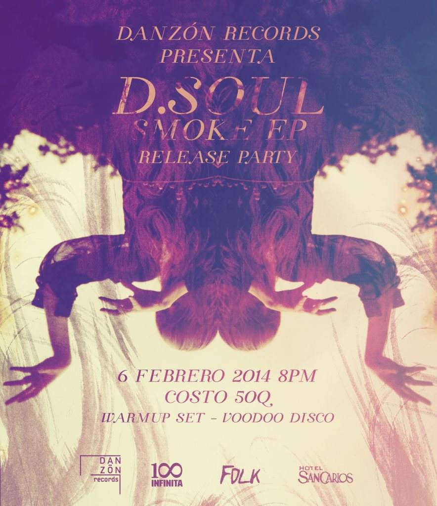 Danzon Records presents 'Smoke' Ep Release Party - フライヤー表