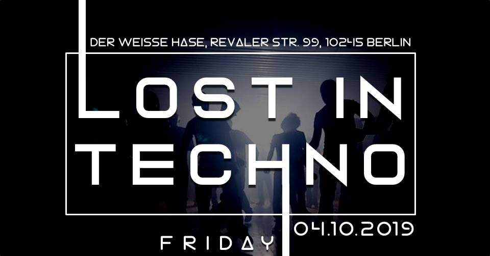 ⁕ Lost in Techno ⁕ Rave I Clubbing ⁕ Berlin Techno ⁕ - Página frontal