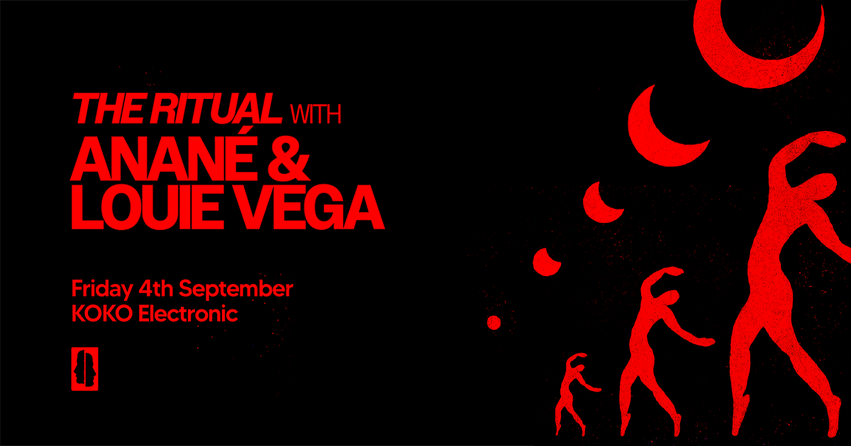 Louie Vega & Anané: The Ritual at KOKO, London · Tickets