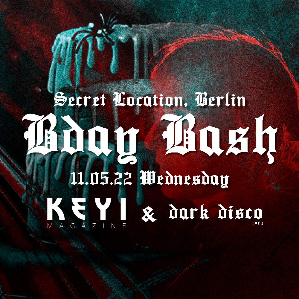 Berlin Bunny Birthday Bash x Dark Disco x Keyi Magazine - Página frontal