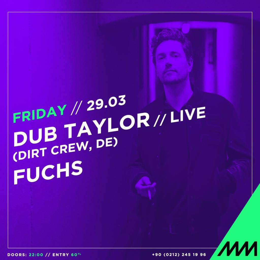 Dub Taylor (Live) // Fuchs - フライヤー表
