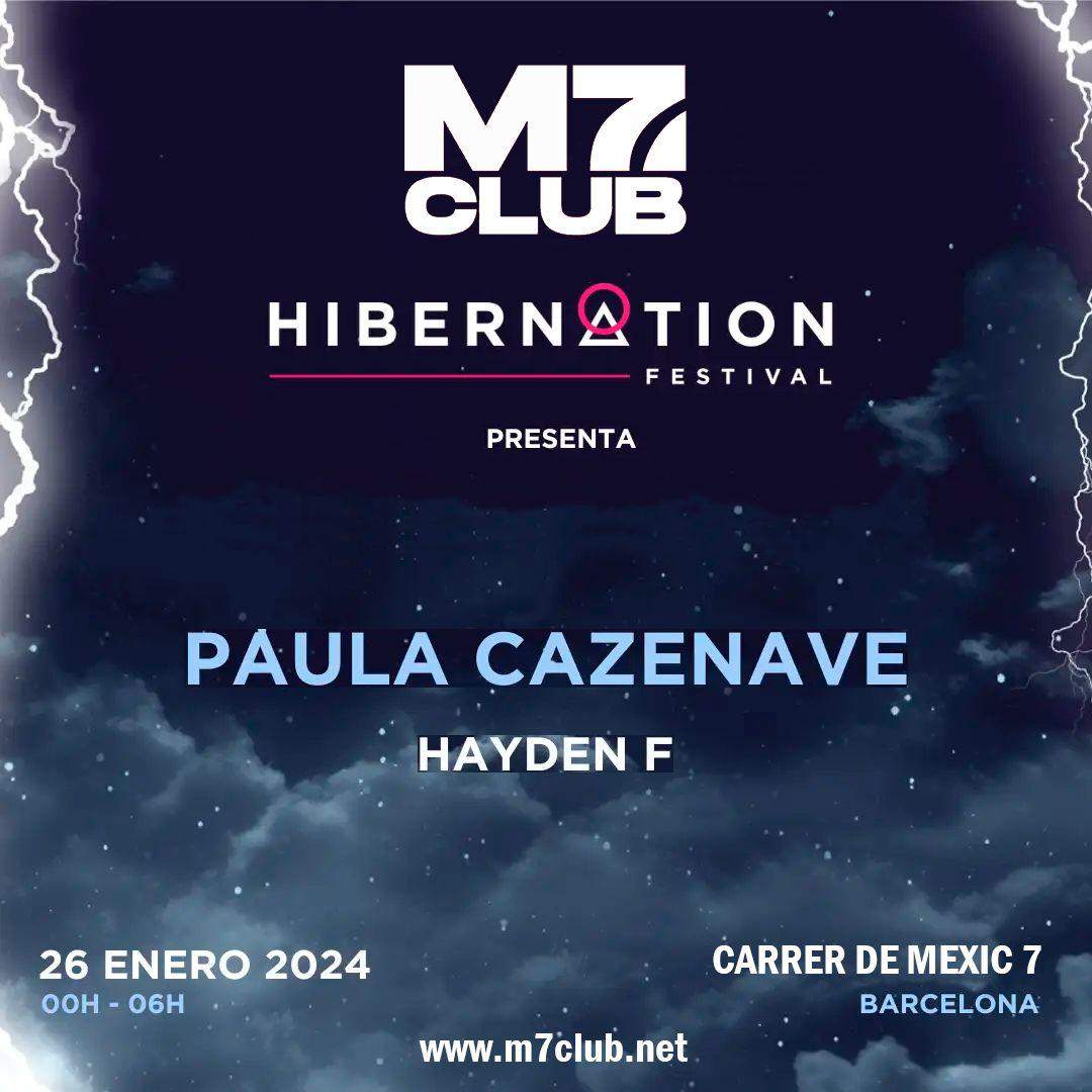 Hibernation Festival présente: Paula Cazenave & Hayden F - フライヤー表