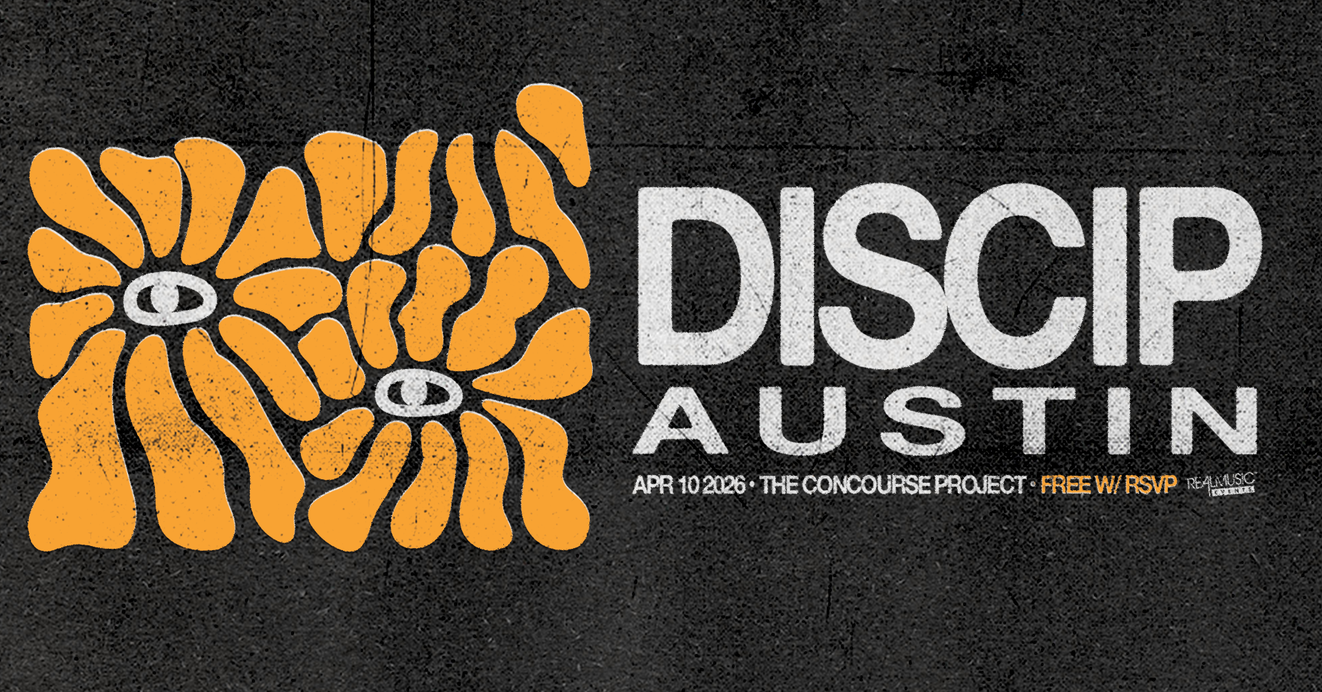 FREE with RSVP: Discip at The Concourse Project, Austin