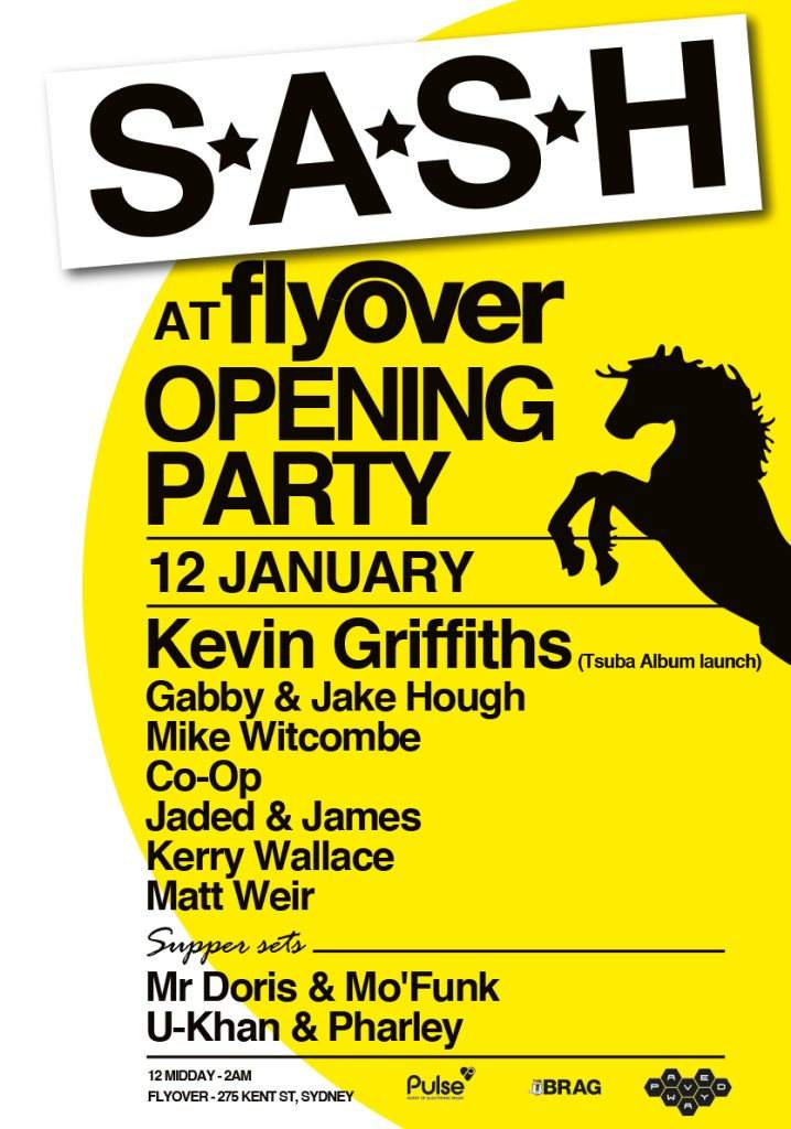 S.A.S.H Opening Party with Kevin Griffiths Tsuba - フライヤー表