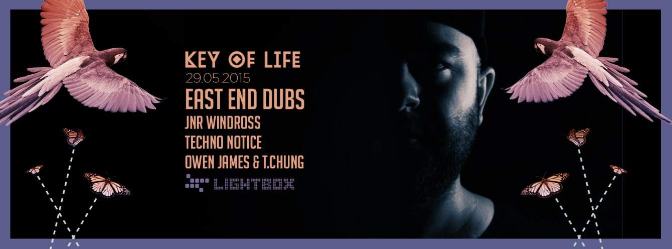 Key of Life W/ East End Dubs (Moon Harbour) || Jnr Windross || Techno Notice || Owen James & T - フライヤー表