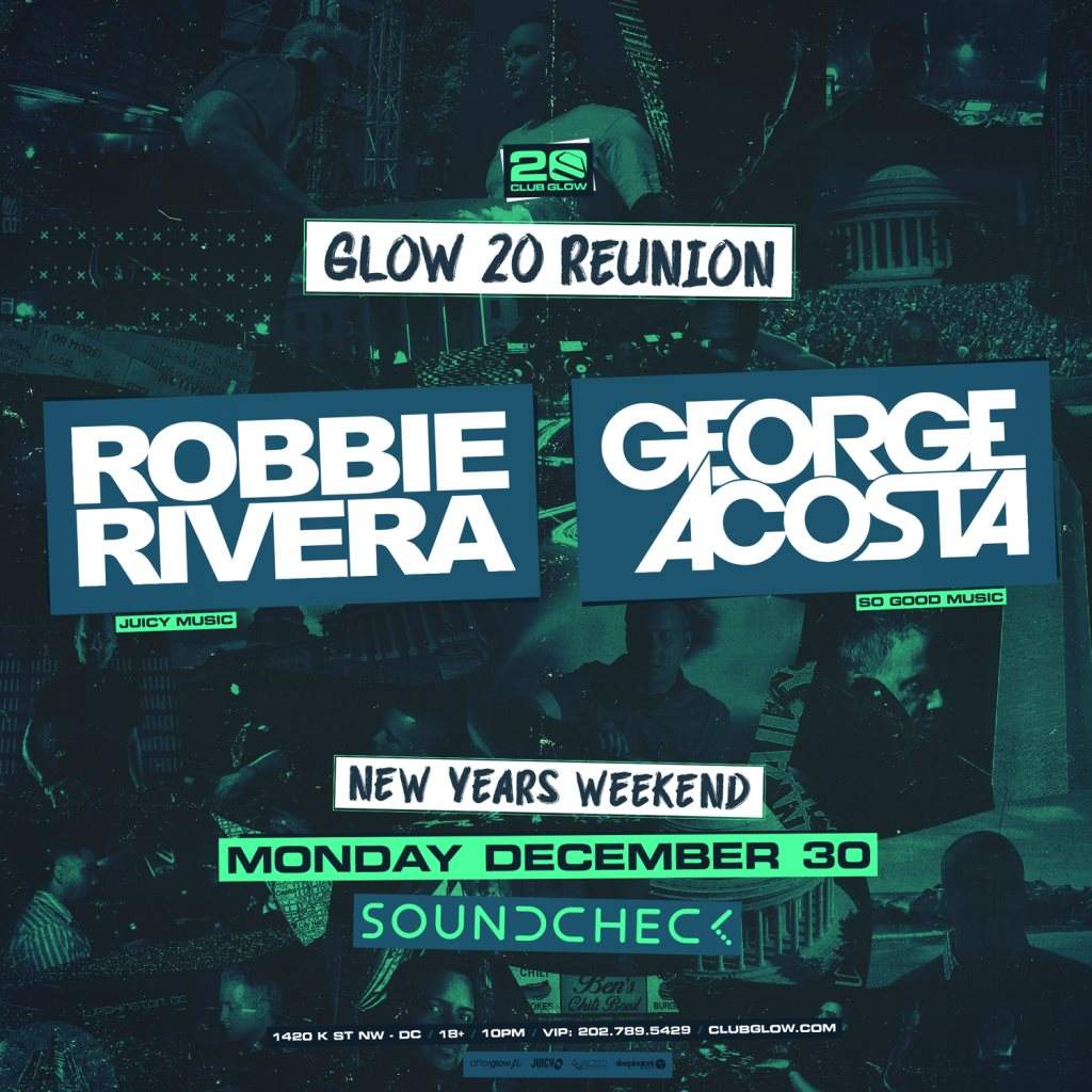 Glow 20 Reunion: Robbie Rivera George Acosta - フライヤー表
