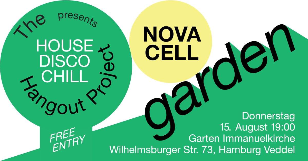 Cancelled due to bad weather! Nova Cell Garden - Página frontal