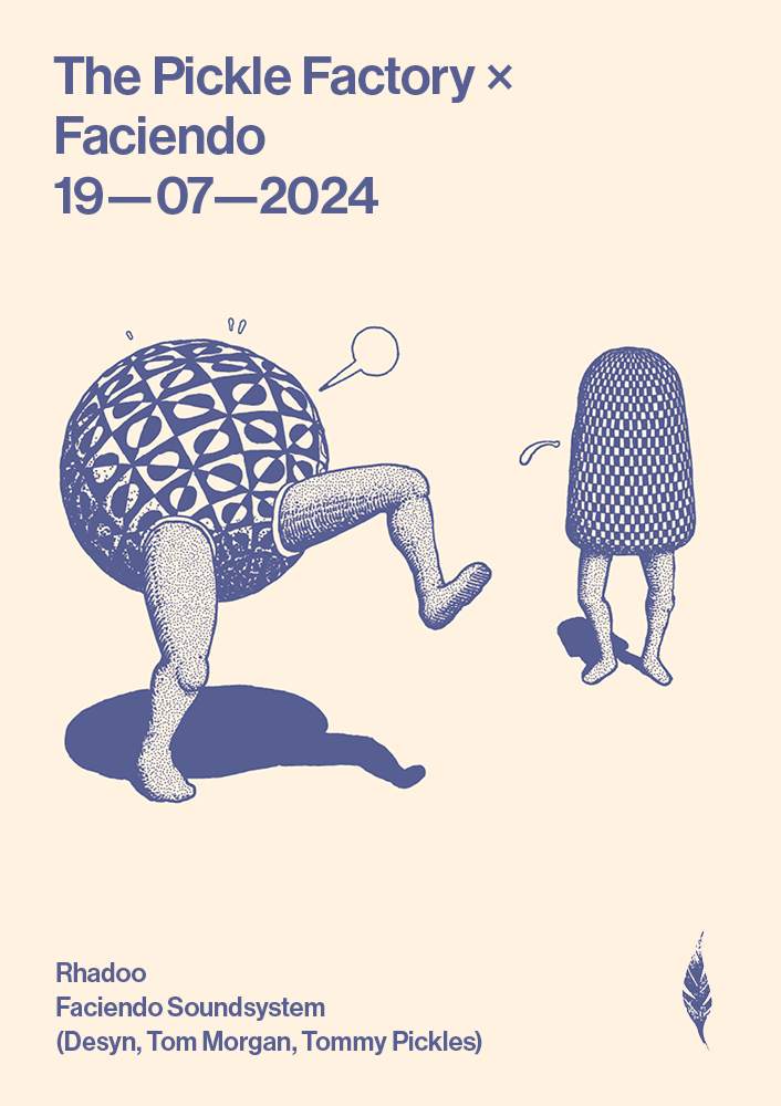 The Pickle Factory x Faciendo Rhadoo, Desyn, Tom Tommy Pickles at The Pickle Factory