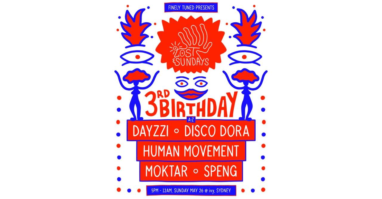 Lost Sundays 3rd Birthday ~ May 26 feat. Moktar & Human Movement - Página frontal