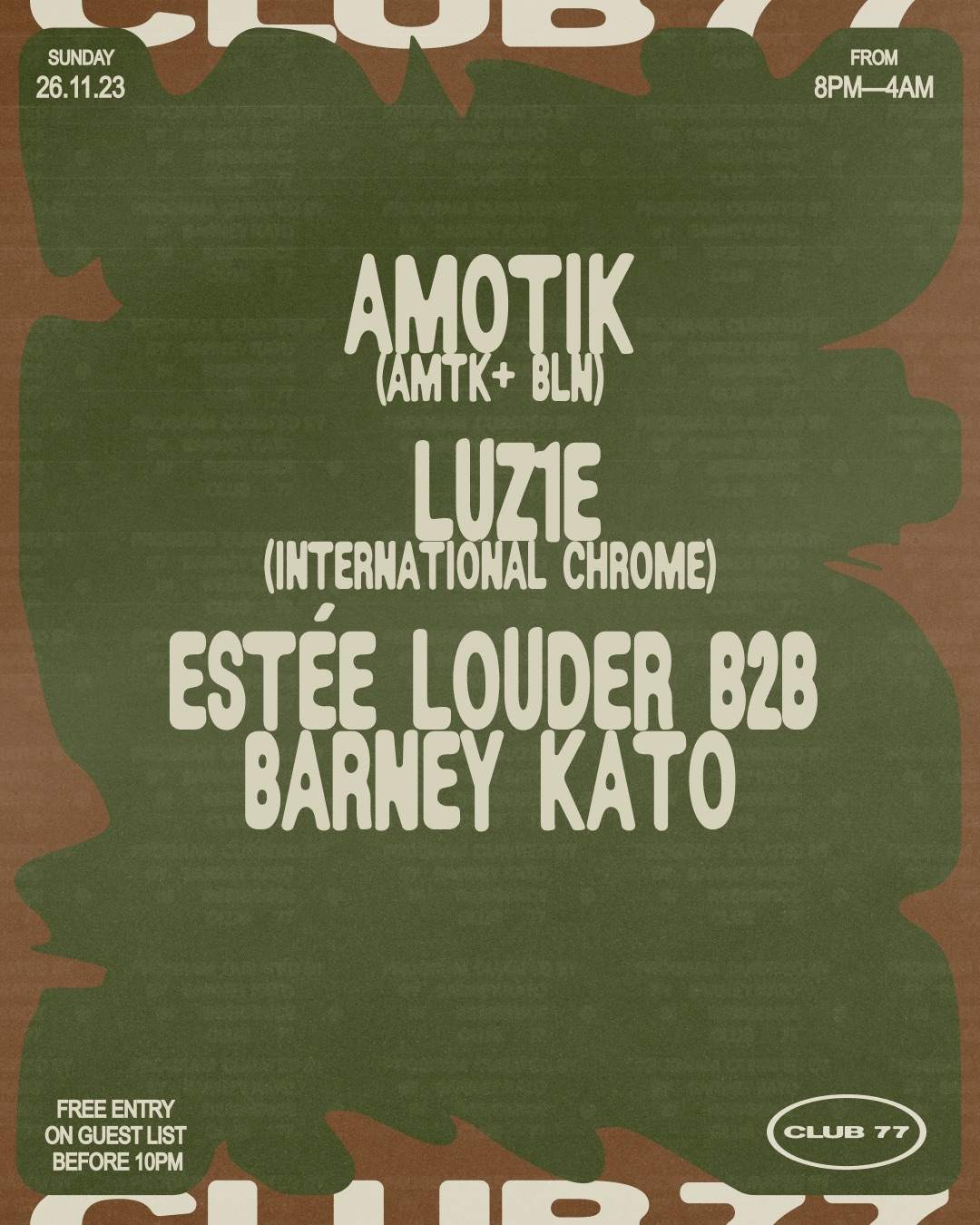  Sundays at 77 w/ Amotik, LUZ1E & Estée Louder b2b Barney Kato - フライヤー表