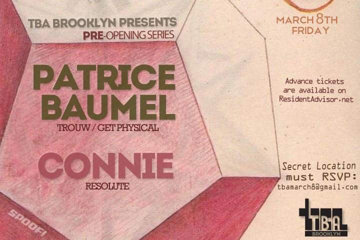 TBA Brooklyn presents Patrice Baumel - フライヤー表