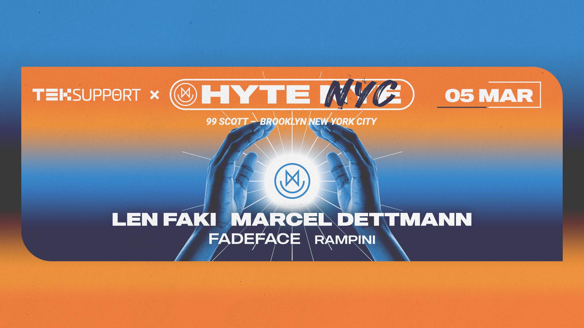 Teksupport x HYTE NYC: Len Faki, Marcel Dettmann & FadeFace - フライヤー表