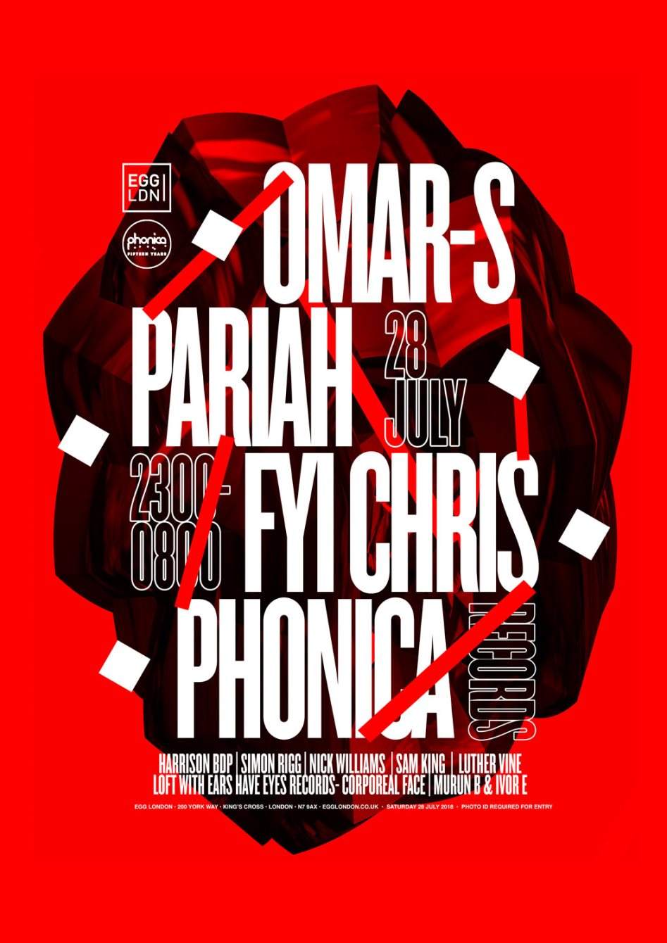 Egg LDN presents: Omar-S, Pariah, FYI Chris & Phonica Dj's - Página frontal