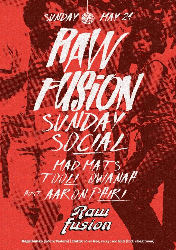 Raw Fusion – Sunday Social - フライヤー表