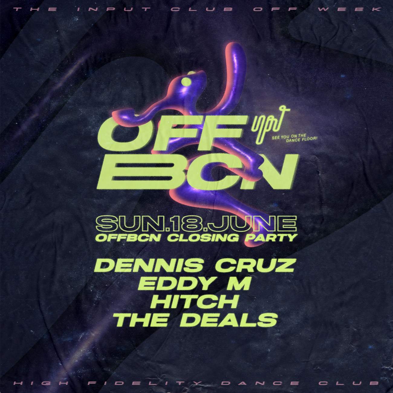 INPUT Off BCN Closing party 2023 - フライヤー表