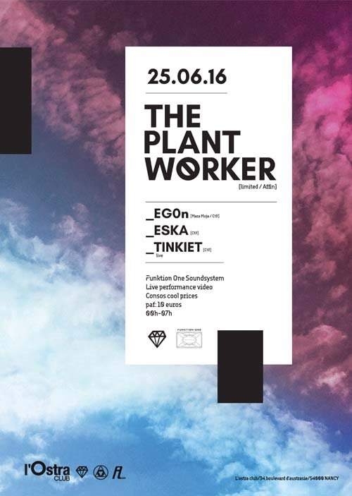 CTL! present The Plant Worker - フライヤー表
