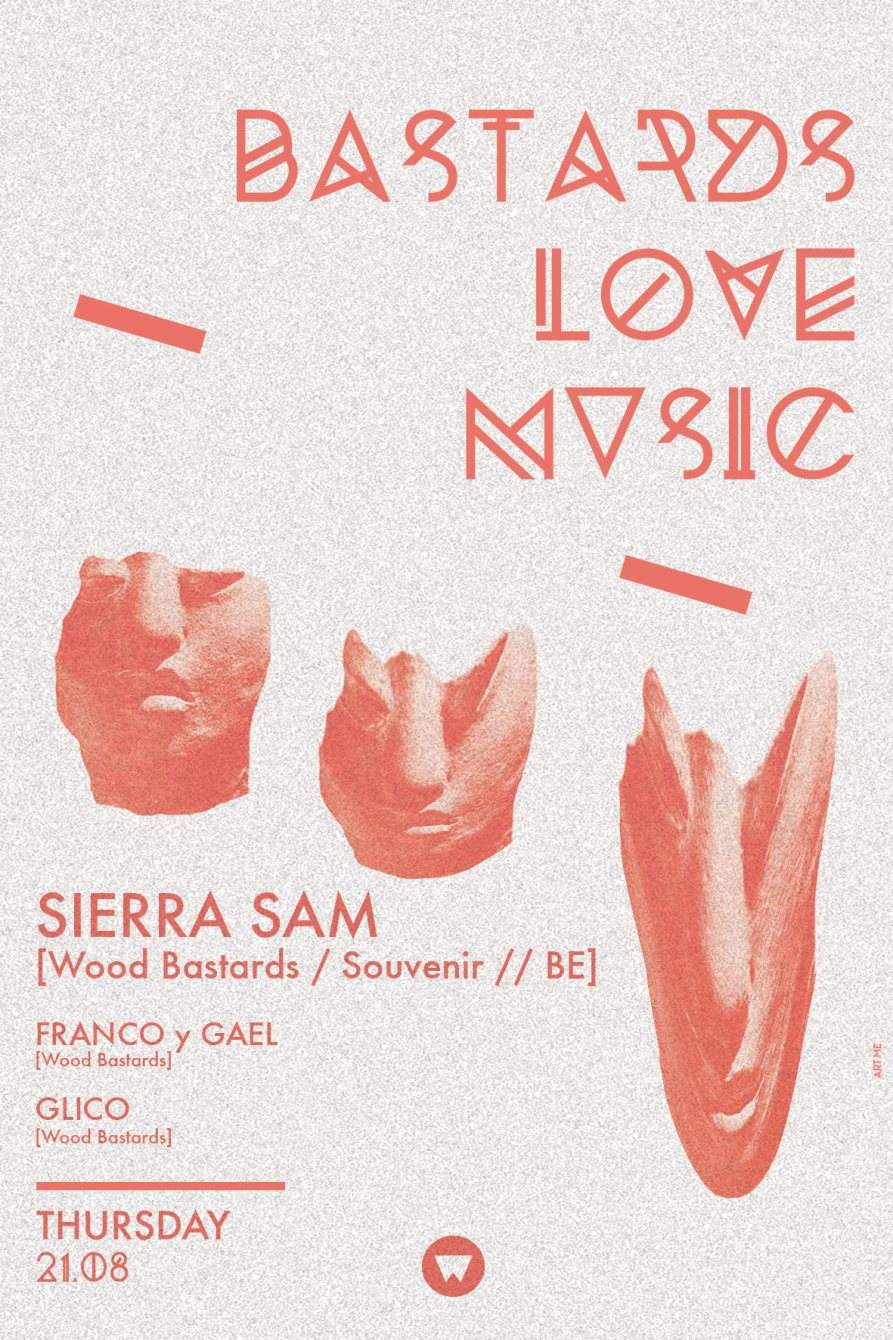 Bastards Love Music with Sierra SAM - フライヤー表