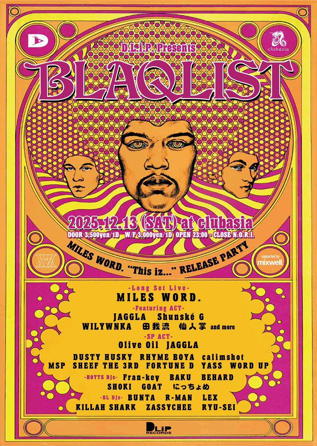 D.L.i.P. presents 'BLAQLIST - MILES WORD『This iz』Release