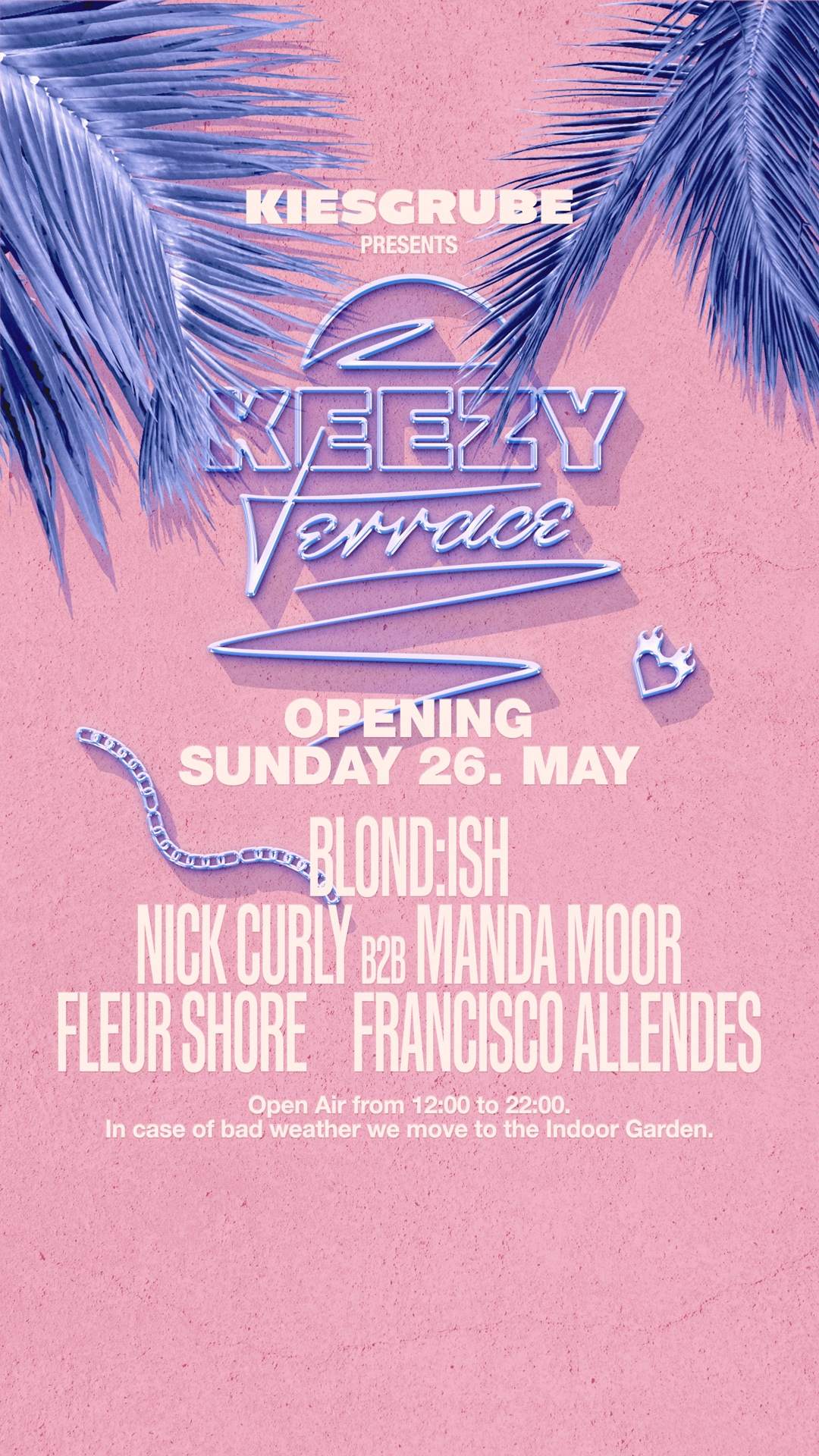 Keezy Terrace Open Air - with BLOND:ISH , Nick Curly B2B Manda Moor , Fleur Shore & More - フライヤー裏