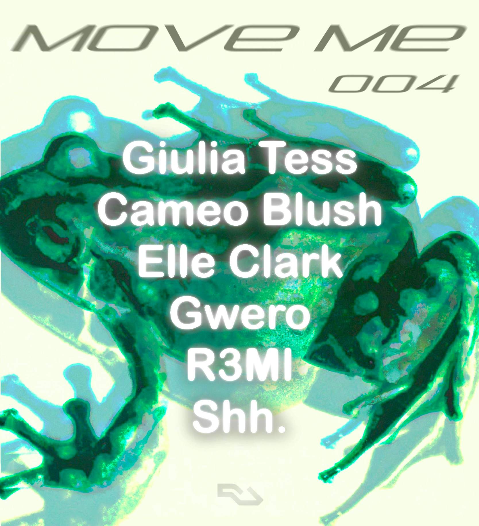 Move Me with Giulia Tess, Cameo Blush, Elle Clark, Gwero, R3MI, Shh - Página frontal