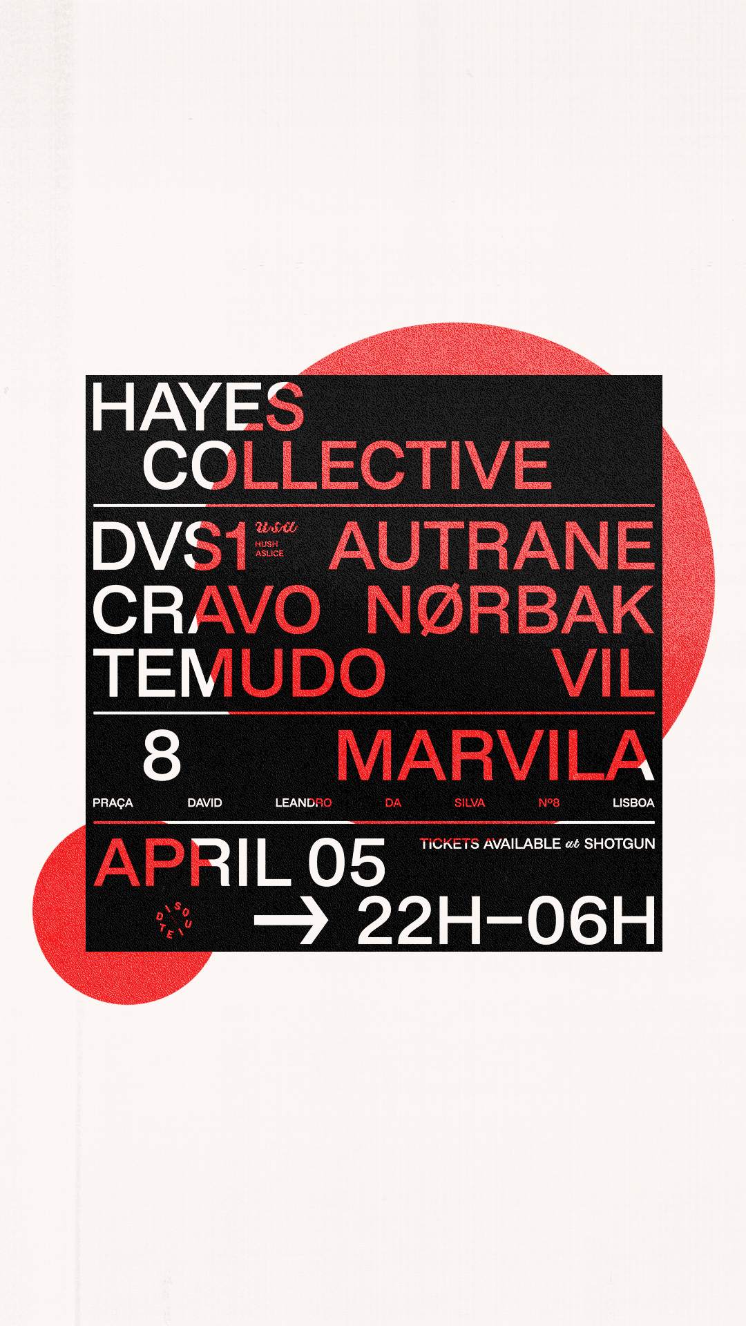Hayes Collective showcase with DVS1 - フライヤー表